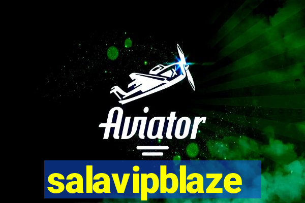 salavipblaze