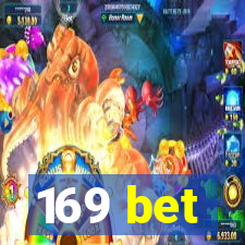 169 bet