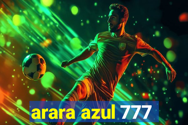 arara azul 777