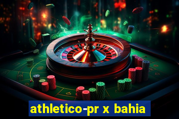 athletico-pr x bahia