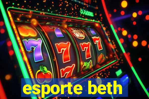 esporte beth