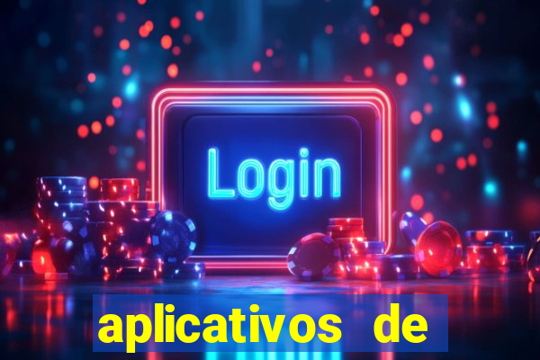 aplicativos de jogos que ganha dinheiro