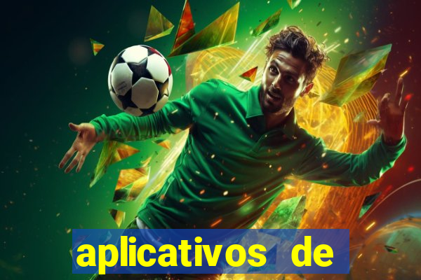 aplicativos de jogos que ganha dinheiro