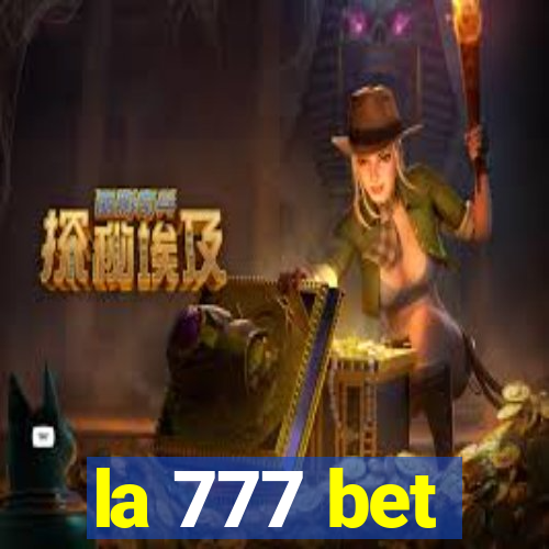 la 777 bet