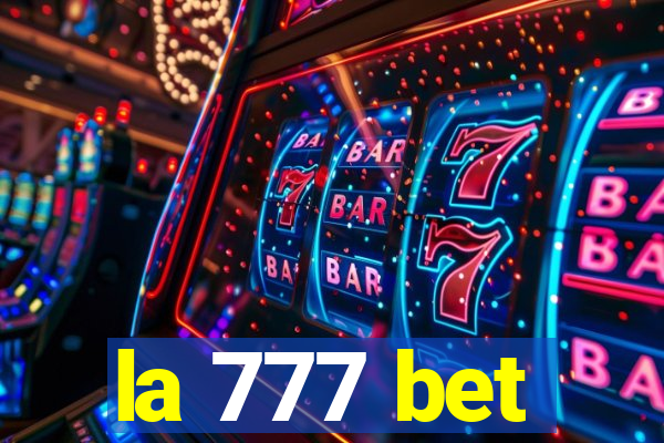 la 777 bet