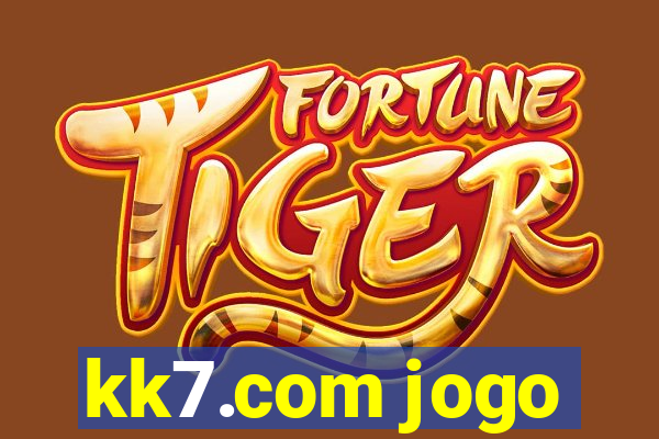 kk7.com jogo