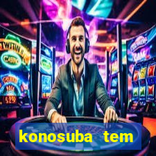 konosuba tem quantas temporadas