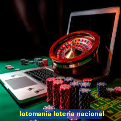 lotomania loteria nacional