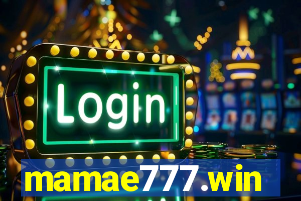 mamae777.win