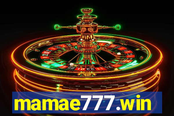 mamae777.win