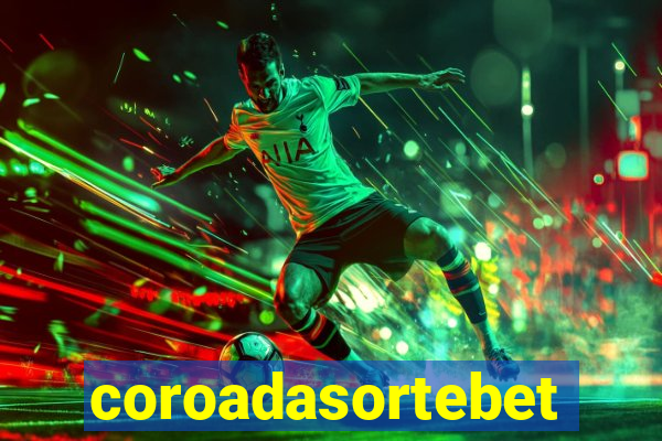 coroadasortebet.com