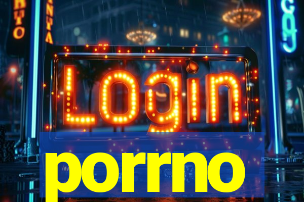 porrno