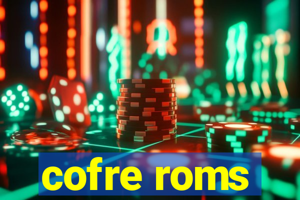 cofre roms