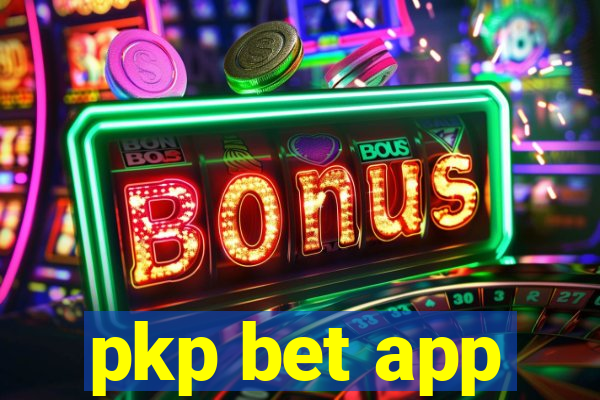 pkp bet app