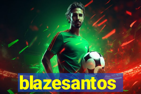 blazesantos