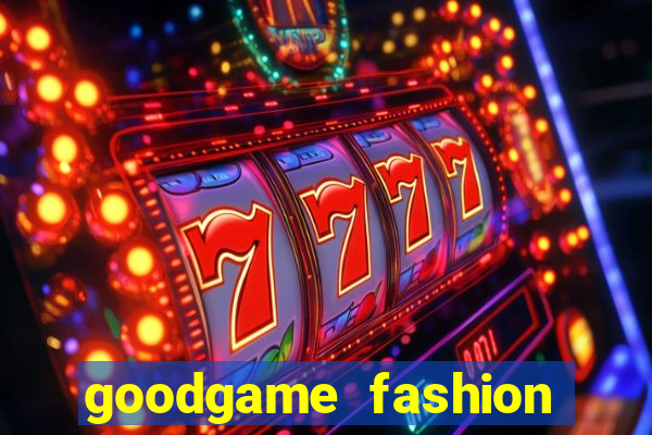 goodgame fashion click jogos