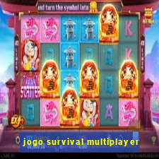 jogo survival multiplayer