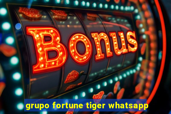 grupo fortune tiger whatsapp