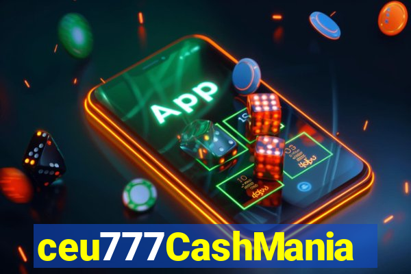 ceu777CashMania