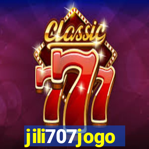 jili707jogo