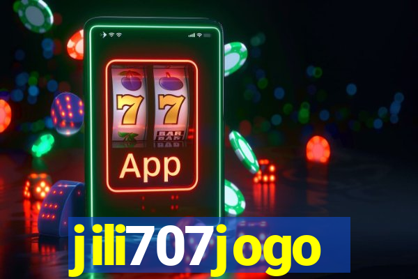 jili707jogo