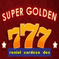 roniel cardoso dos santos preso