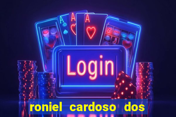 roniel cardoso dos santos preso