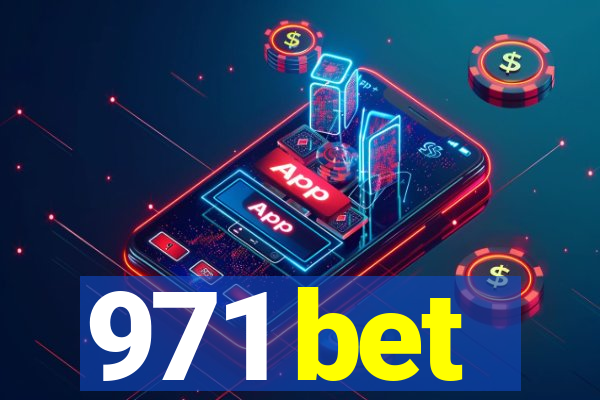 971 bet