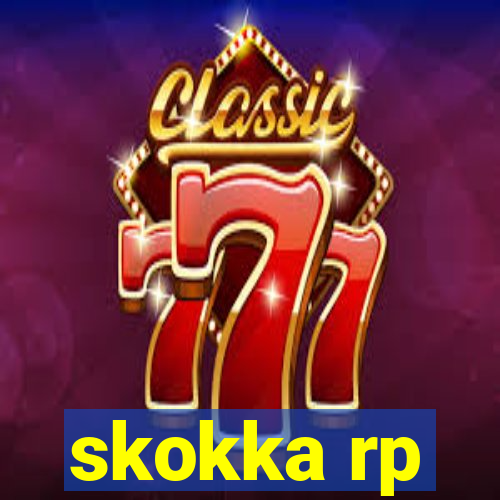 skokka rp