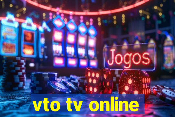 vto tv online