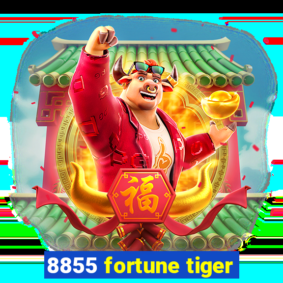 8855 fortune tiger