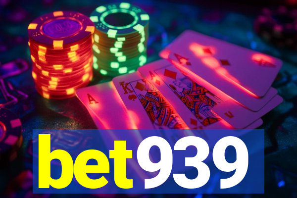 bet939