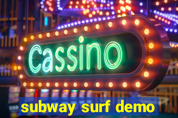 subway surf demo