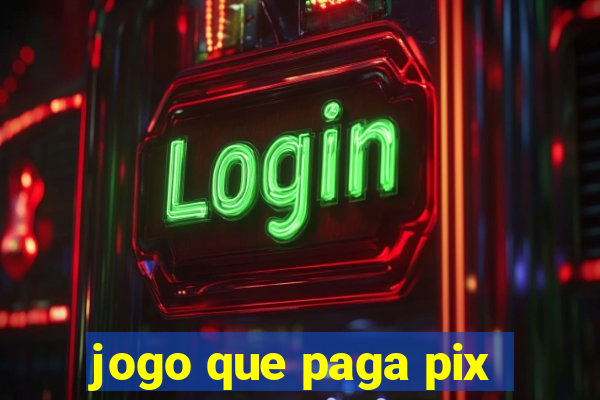jogo que paga pix