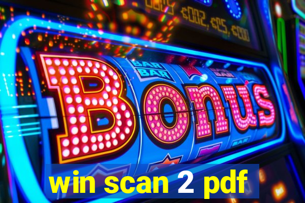 win scan 2 pdf