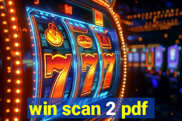win scan 2 pdf