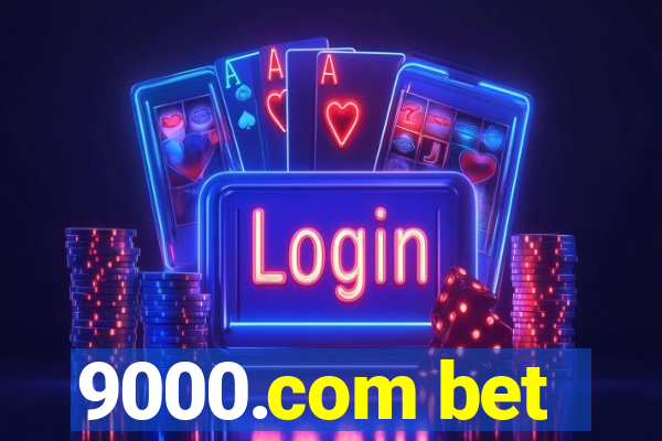 9000.com bet