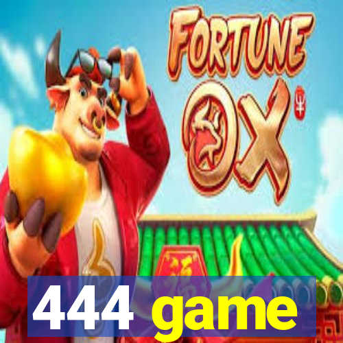 444 game