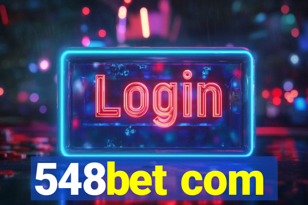 548bet com