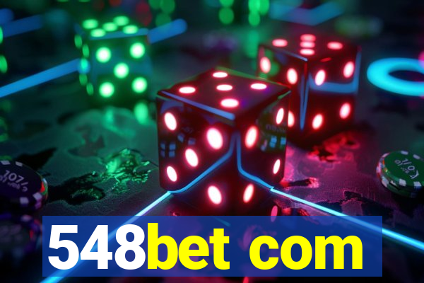 548bet com