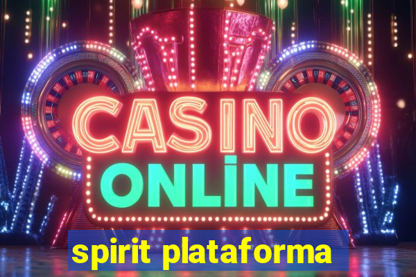 spirit plataforma