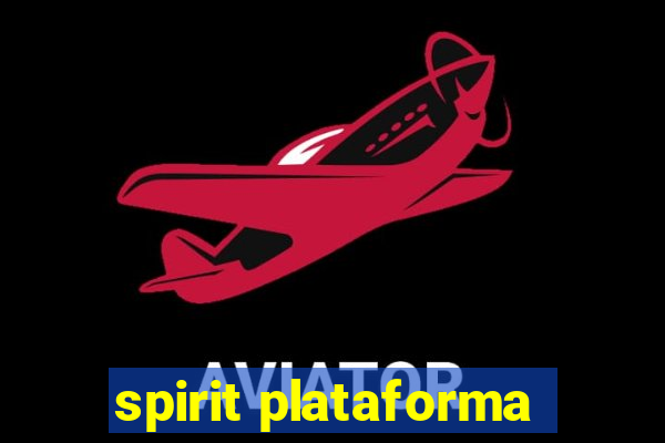 spirit plataforma
