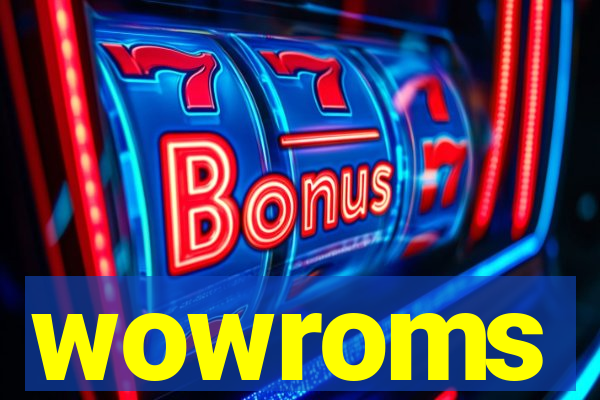 wowroms