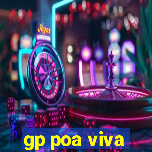gp poa viva
