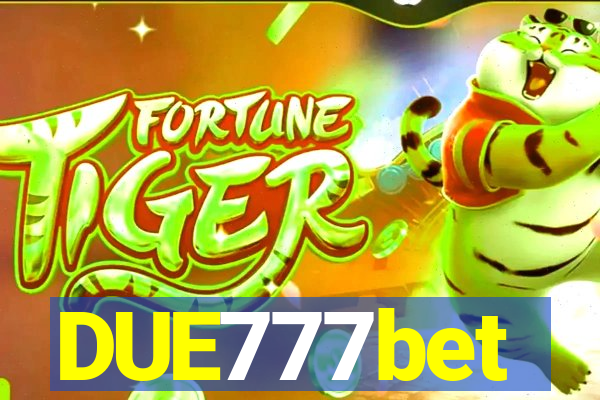 DUE777bet
