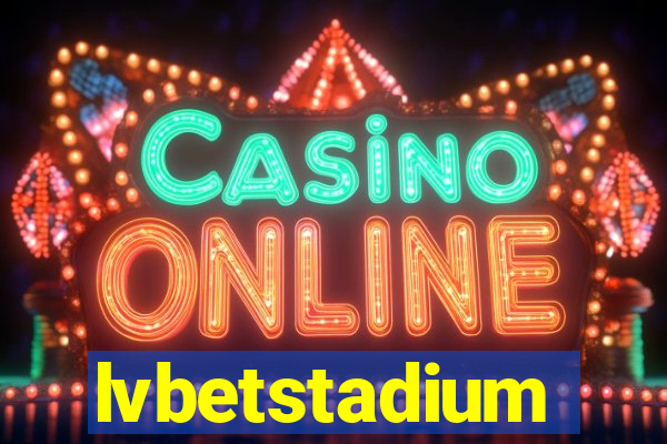lvbetstadium
