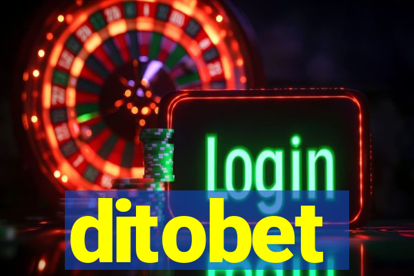ditobet
