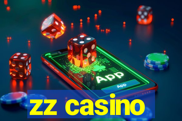 zz casino