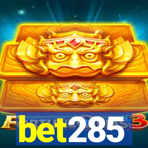 bet285