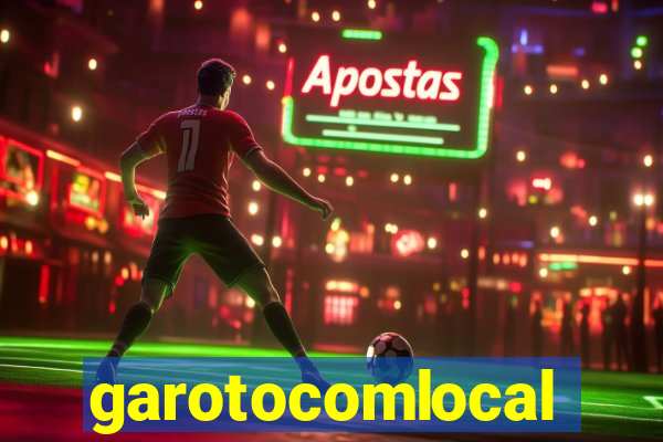garotocomlocal